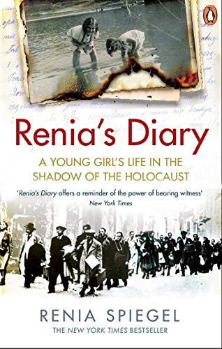 Renia’s Diary: A Young Girl’s Life in the Shadow of the Holocaust