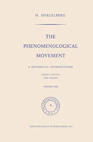 The Phenomenological Movement: A Historical Introduction (Phaenomenologica) (Phaenomenologica, 5, Band 1) von Springer