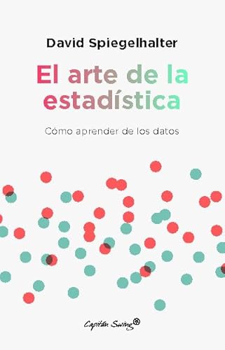El arte de la estadística (Ensayo) von CAPITAN SWING S.L