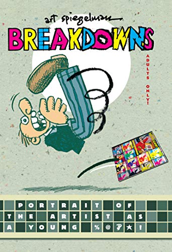Breakdowns: Art Spiegelman von PENGUIN BOOKS LTD