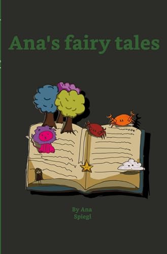 Ana's fairy tales: Short stories for children von tolino media