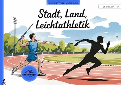 Stadt, Land, Leichtathletik: Spezialvariante des Klassikers "Stadt, Land, Fluss" – für Leichtathleten von epubli