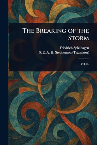 The Breaking of the Storm The Breaking of the Storm von Anson Street Press