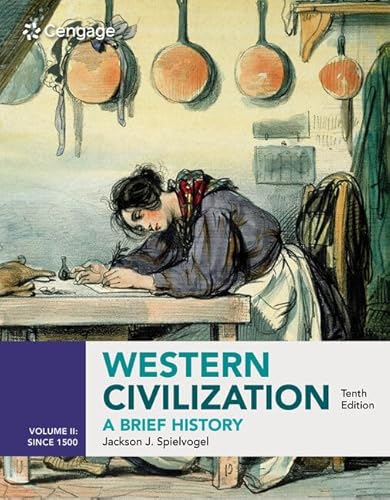 Western Civilization: A Brief History, Volume II Since 1500: A Brief History Since 1500 (Mindtap Course List, Band 2)