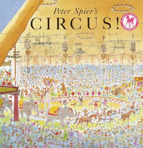 Peter Spier's Circus: Bilderbuch (A Picture Yearling Book)
