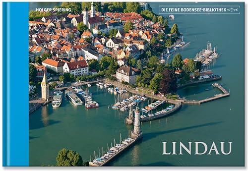 Lindau: Die feine Bodensee-Bibliothek, Bd. 2