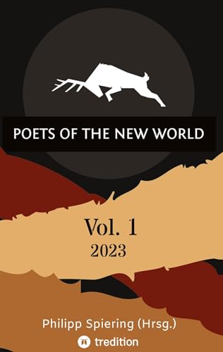 Poets of the New World, Vol. 1: 2023 von tredition