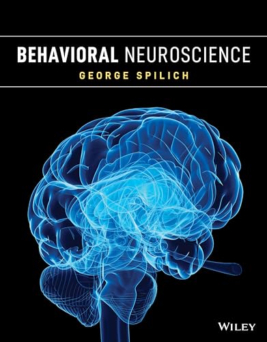 Behavioral Neuroscience von John Wiley & Sons Inc