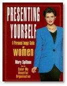 Presenting Yourself: Personal Image Guide for Women von Piatkus Books