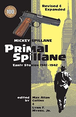 Primal Spillane: Early Stories 1941-1942 von Createspace Independent Publishing Platform