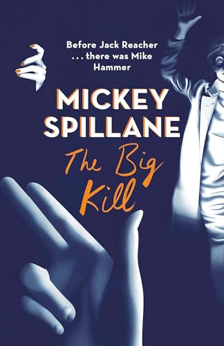 The Big Kill (Mike Hammer) von Orion