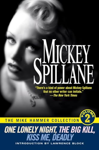 The Mike Hammer Collection, Volume II: One Lonely Night/the Big Kill/Kiss Me, Deadly von BERKLEY