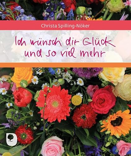 Ich wünsch dir Glück und so viel mehr (Eschbacher Geschenkheft) von Eschbach Verlag Am