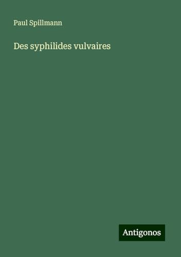 Des syphilides vulvaires