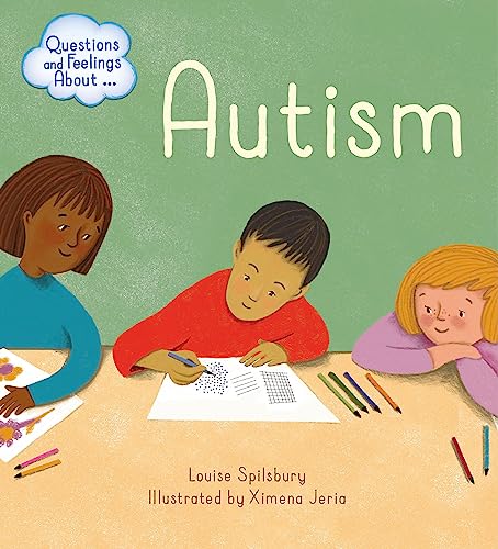 Autism (Questions and Feelings About) von Franklin Watts