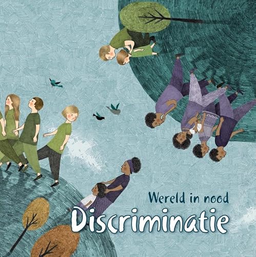 Discriminatie (Wereld in Nood) von Lumina