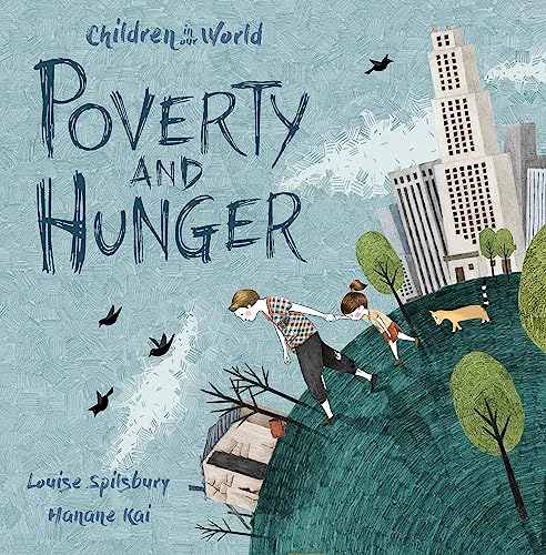 Children in Our World: Poverty and Hunger