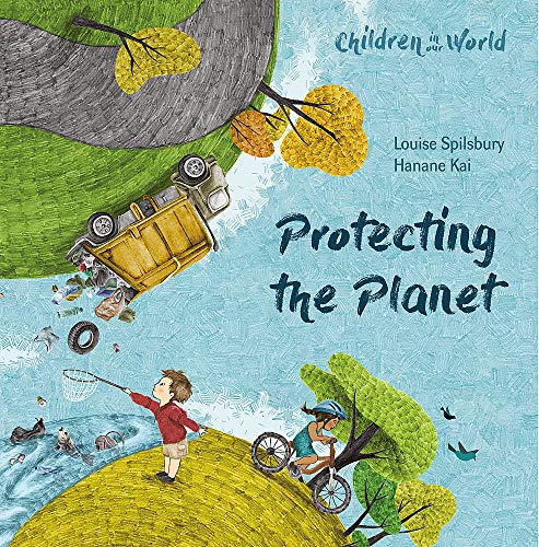 Children in Our World: Protecting the Planet von Wayland