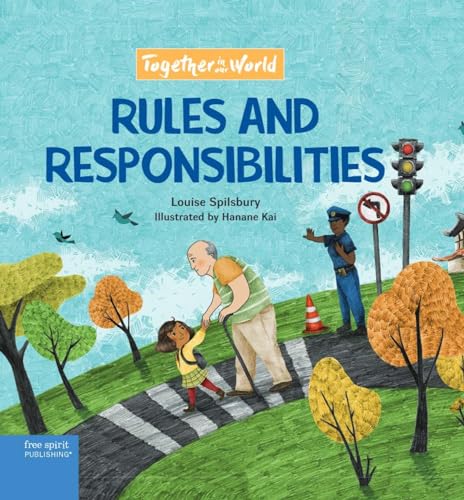 Rules and Responsibilities (Together in Our World)