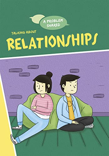 Talking About Relationships (A Problem Shared) von Franklin Watts
