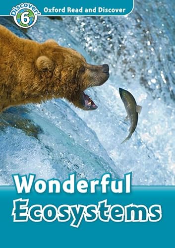 Oxford Read and Discover 6. Wonderful Ecosystems MP3 Pack von Oxford University Press