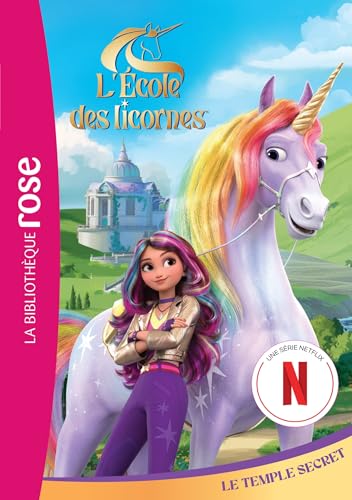 L'école des Licornes 01 (La série TV) - Le temple secret von HACHETTE JEUN.