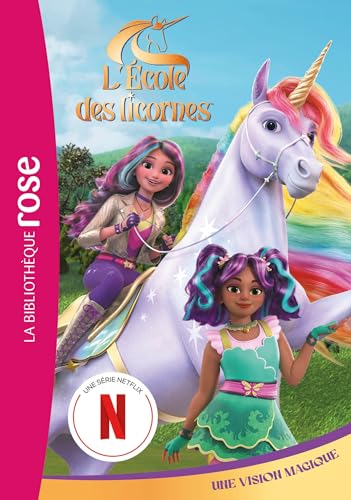 L'école des Licornes 05 (La série TV) - Une vision magique von HACHETTE JEUN.