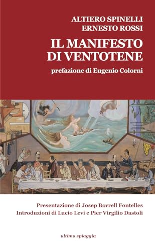 Il Manifesto di Ventotene-The Ventotene Manifesto. Ediz. bilingue (Granelli di sabbia)