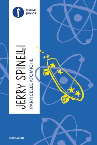 Particelle atomiche (Oscar junior) von Mondadori