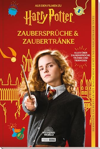 Aus den Filmen zu Harry Potter: Zaubersprüche & Zaubertränke: inklusive Hermines Zauberstab mit magischem Licht und unsichtbarer Tinte