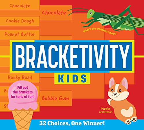 Bracketivity Kids: 32 Choices, One Winner! Bracketivity Kids: 32 Choices, One Winner! von Andrews McMeel Publishing