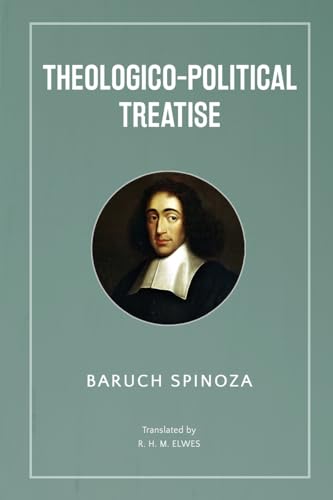 Theologico-Political Treatise von Classy Publishing