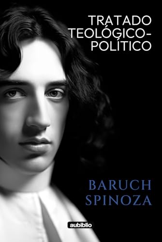Tratado teológico-político (Aubiblio Clásicos) von Independently published