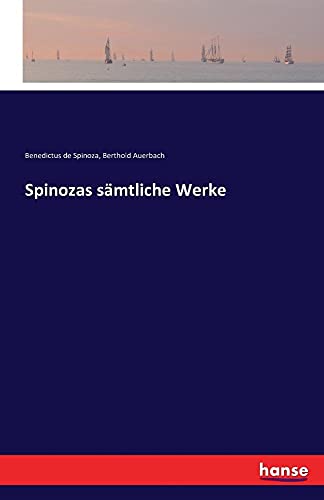 Spinozas sämtliche Werke von Hansebooks