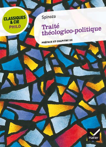 Traite Theologico-Politique: préface du chapitre XX