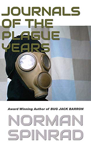 Journals of the Plague Years von CreateSpace Independent Publishing Platform