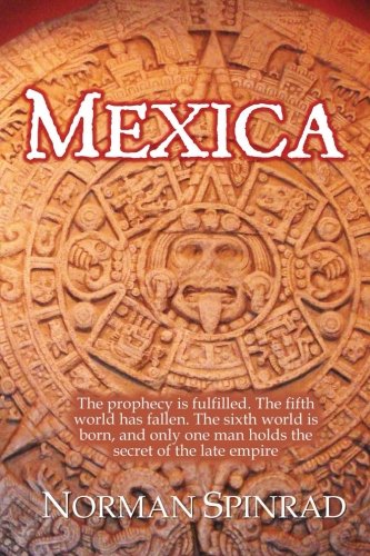 Mexica von CreateSpace Independent Publishing Platform