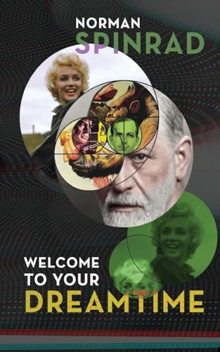 Welcome to Your Dreamtime von Anti-Oedipus Press