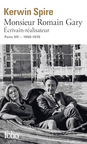 Monsieur Romain Gary: Écrivain-réalisateur - Paris VIIᵉ - 1960-1970 von FOLIO