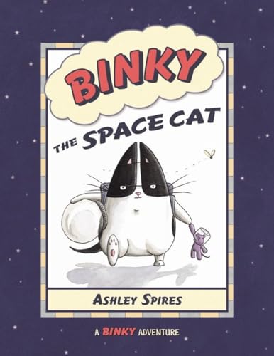 Binky the Space Cat (Binky Adventure, A, 1) von Kids Can Press