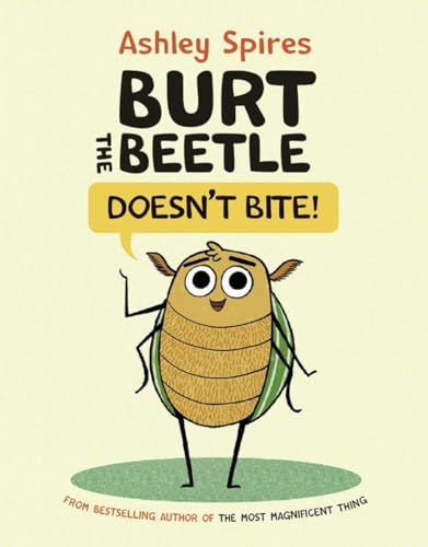 Burt the Beetle Doesn't Bite! (Burt the Beetle, 1)