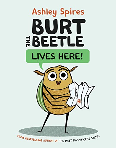 Burt the Beetle Lives Here! (Burt the Beetle, 2) von Kids Can Press