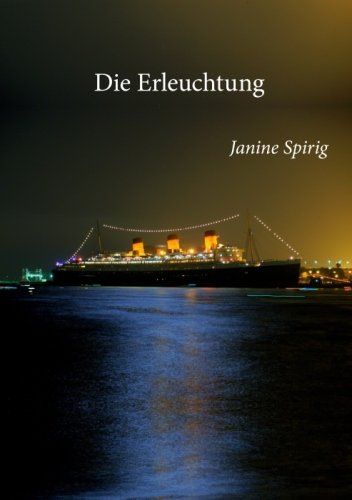 Die Erleuchtung: Eine Kurzgeschichte