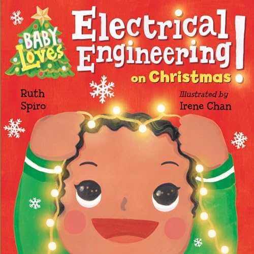 Baby Loves Electrical Engineering on Christmas! (Baby Loves Science) von Charlesbridge