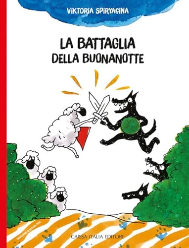 La battaglia della buonanotte. Ediz. a colori La battaglia della buonanotte. Ediz. a colori von Caissa Italia
