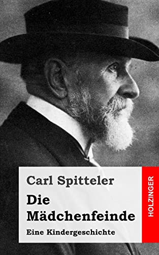 Die Mädchenfeinde von CREATESPACE
