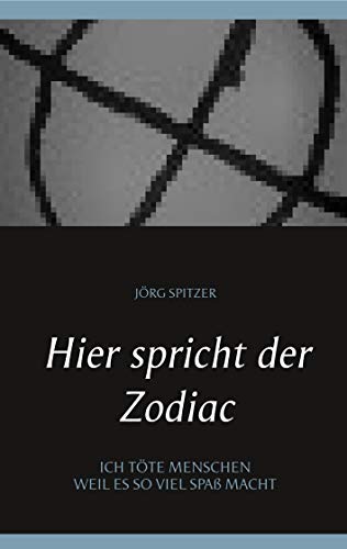 Hier spricht der Zodiac von Books on Demand