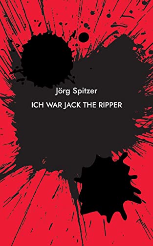 Ich war Jack the Ripper