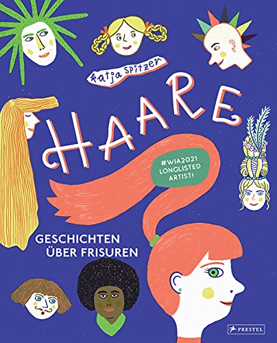 Haare: Geschichten über Frisuren von Prestel