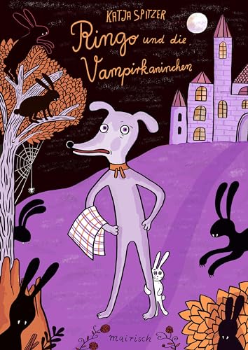 Ringo und die Vampirkaninchen: Gruseliges Kinderbuch ab 6 Jahren